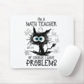 Black Cat Kat Ik ben een Wiskunde docent Natuurlij Muismat (Met muis)