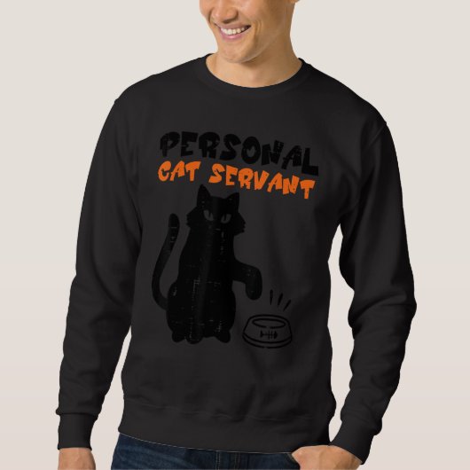 Black Cat Personal Servant Funny Fur Mom Dad Men W Trui (Voorkant)