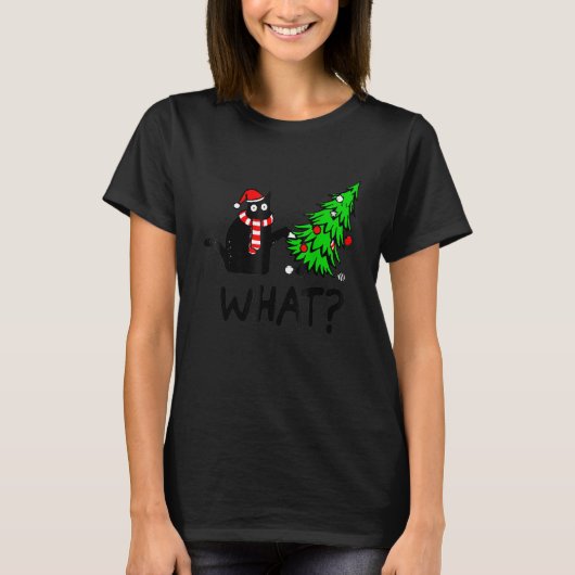 Black Cat   Pushing Christmas Tree Over Cat What T-shirt (Voorkant)