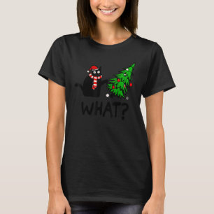 Black Cat Pushing-kerstboom over Cat What T-shirt
