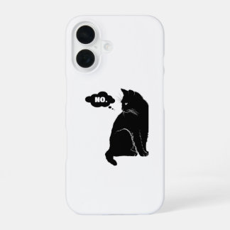 Black Cat Says No – Funny Cat Lover iPhone 16 Hoesje