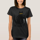 Black Cat What Knife Funny Murderous Halloween Pet T-shirt (Voorkant)