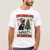 Black Cat What Pushing Christmas Tree Funny Cat Xm T-shirt (Voorkant)