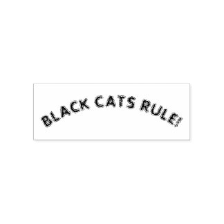 "BLACK CATS RULE" CITAAT VAN KATTENLIEFHEBBER, HEK ZELFINKTENDE STEMPEL