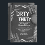 Black Chalkboard Dirty Derty 30th Birthday Invite Kaart<br><div class="desc">Black Chalkboard Dirty Dertig 30th Birthday Noite Matching collectie in Niche and Nest store. Kunstwerk: www.EssemCreatives.etsy.com</div>