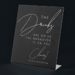 Black Chic Minimalist Script Funny Wedding Drinken Reclamebord Met Voetstuk<br><div class="desc">Black Chic Minimalist Script Funny Wedding Drinken Pedestal Sign</div>
