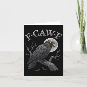 Black Crow F-caw-f Black Raven Bird Gothic Humor M Kaart