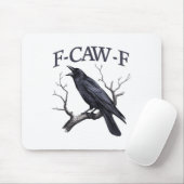 Black Crow, F-caw-f Grappige Zwarte Vogel Muismat (Met muis)