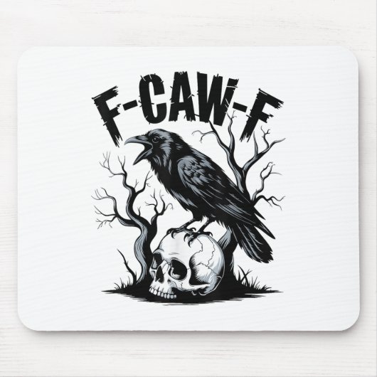 Black Crow, F-caw-f Grappige Zwarte Vogel Muismat (Voorkant)