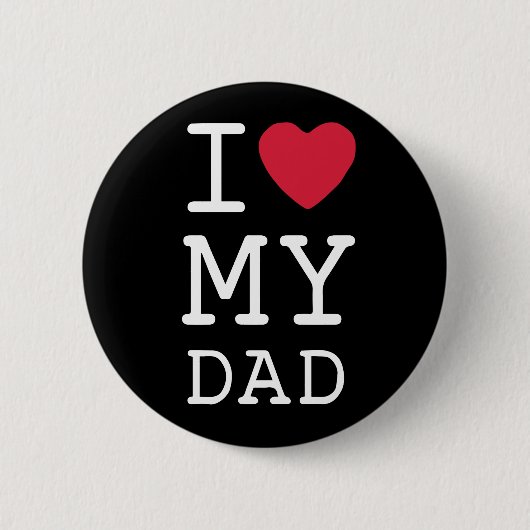 Black Custom I Love Dad Button (Voorkant)