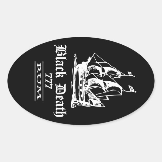 Black Death 777 - Olieschepen Rum Ovale Sticker (Voorkant)