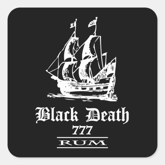 Black Death 777 - Olieschepen Rum Vierkante Sticker (Voorkant)
