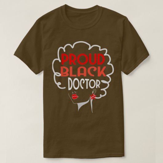 Black Doctor Women African American PhD MD Graduat T-shirt (Design voorkant)