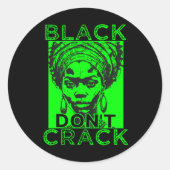 Black Don't Crack 7 Sticker (Voorkant)