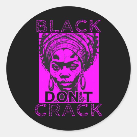 Black Don't Crack 9 Sticker (Voorkant)