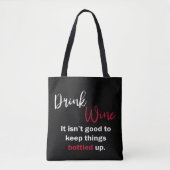 Black Drink Wine Funny Gezegde gepersonaliseerd Tote Bag (Voorkant)