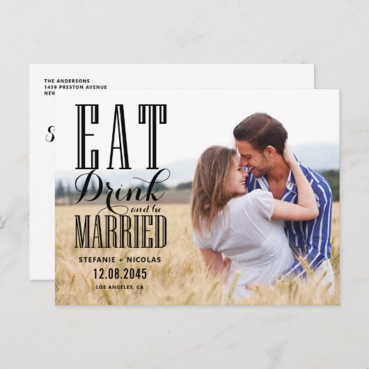Black Eat Drink en Be Married Foto Save the Date Uitnodiging Briefkaart (Voorkant / Achterkant)