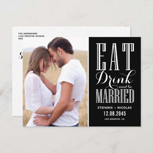 Black Eat, Drink en getrouwd zijn Save the Date Aankondigingskaart (Voorkant / Achterkant)