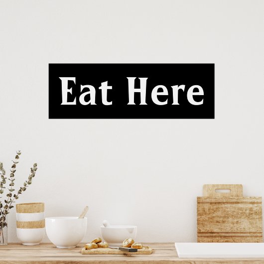 Black Eat here Wall Art Poster afdrukken (Keuken)