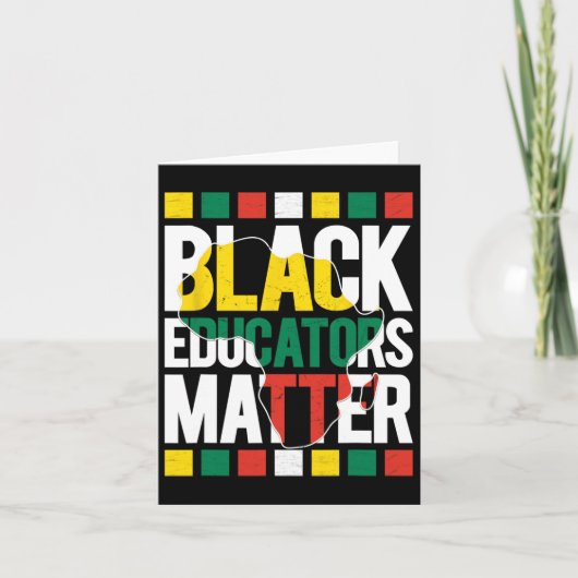 Black Educators Probleem Black History Maand Pride Kaart (Voorkant)