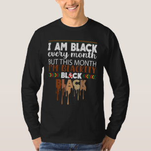 Black Every Month Black History African Bhm Blacki T-shirt