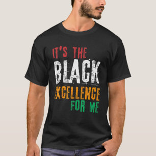 Black Excellence Afro Black Pride African Black Hi T-shirt
