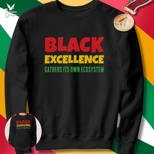 BLACK EXCELLENCE Inspirational Quote Black History Trui