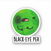 Black Eye Pea Funny Veggie Pun Sticker (Voorkant)