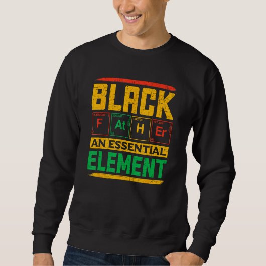 Black Father The Essential Element Father's Day Bl Trui (Voorkant)