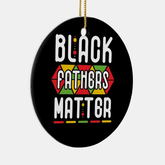 Black Fathers Matter voor mannen Pap Geschiedenis  Keramisch Ornament (Rechts)