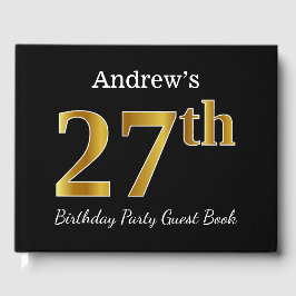 Black, Faux Gold 27th Birthday Party + aangepaste Gastenboek