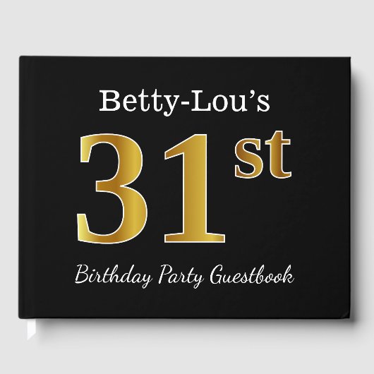 Black, Faux Gold 31st Birthday Party + aangepaste  Gastenboek (Voorkant)