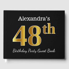 Black, Faux Gold 48th Birthday Party + aangepaste  Gastenboek