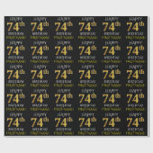 Black, Faux Gold "HAPPY 74th BIRTHDAY" Cadeaupapier (Vlak)