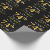 Black, Faux Gold "HAPPY 74th BIRTHDAY" Cadeaupapier (Hoek)