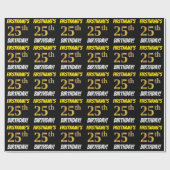 Black, Faux/Imitation Gold, "25th BIRTHDAY" Cadeaupapier (Vlak)
