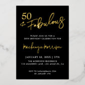 Black Fifty and Fabulous Script Birthday Party Folie Uitnodiging (Voorkant)
