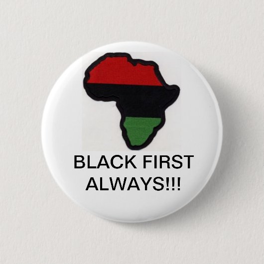 Black First Altijd! Ronde Button 5,7 Cm (Voorkant)