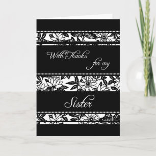 Black Floral Sister Bedankt Maid of Honor Card
