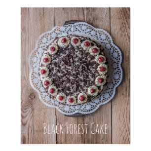 Black Forest Cake Gateau voor snoepmakers Perfect Poster