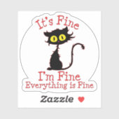Black Frazzled Cat, alles is prima Sticker (Vel)