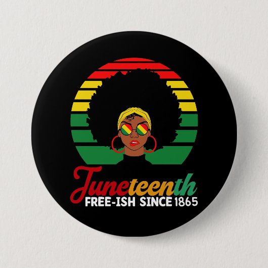 Black Freedom Free Ish sinds 1865 Juneteenth Ronde Button 7,6 Cm (Voorkant)