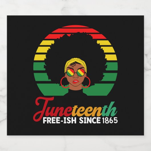 Black Freedom Free Ish sinds 1865 Juneteenth Sparkling Wijnetiket (Enkel label)