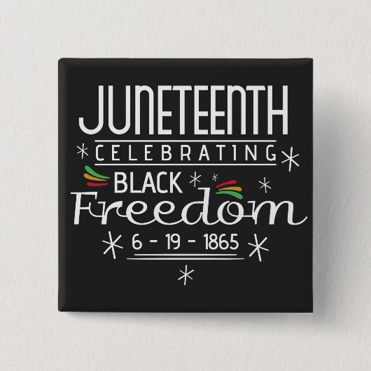 Black Freedom Junetetiende Vierkante Button 5,1 Cm (Voorkant)