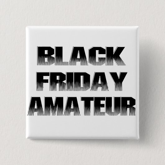 Black Friday Amateur Vierkante Button 5,1 Cm (Voorkant)