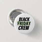 Black Friday Crew Ronde Button 3,2 Cm (Voorkant /achterkant)