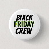 Black Friday Crew Ronde Button 3,2 Cm (Voorkant)
