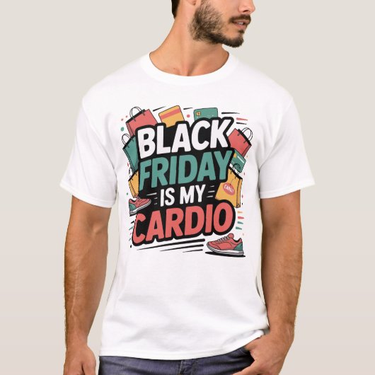 Black Friday is Mijn Cardio T-shirt (Voorkant)