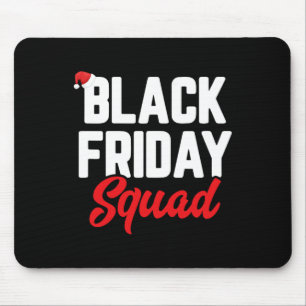 Black friday squad shopping team familie grappige  muismat