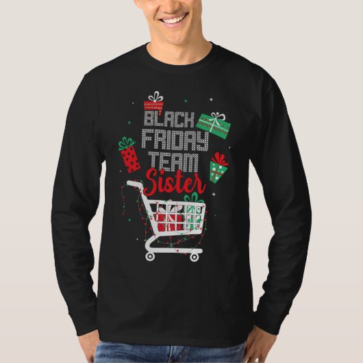 Black Friday Team Sister Shopping Bijpassende fami T-shirt (Voorkant)